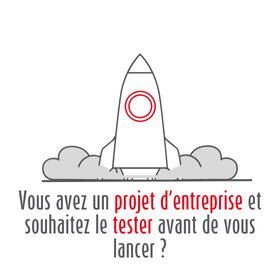Couveuse Grand Test : Tester son projet avant de se lancer
